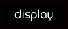 display